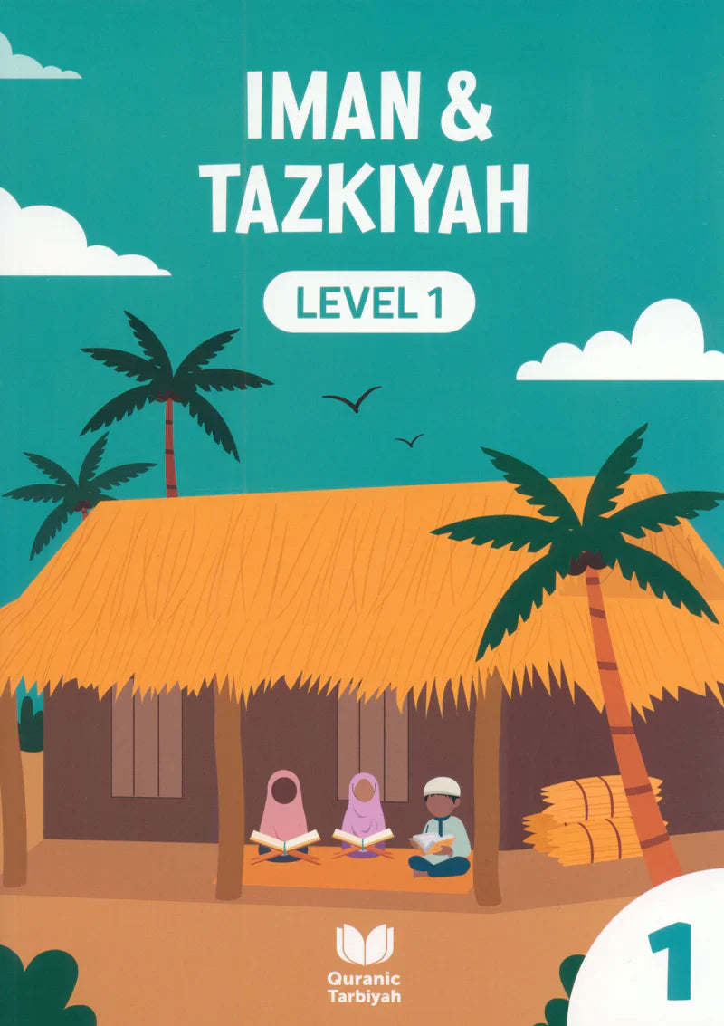 Iman & Tazkiyah