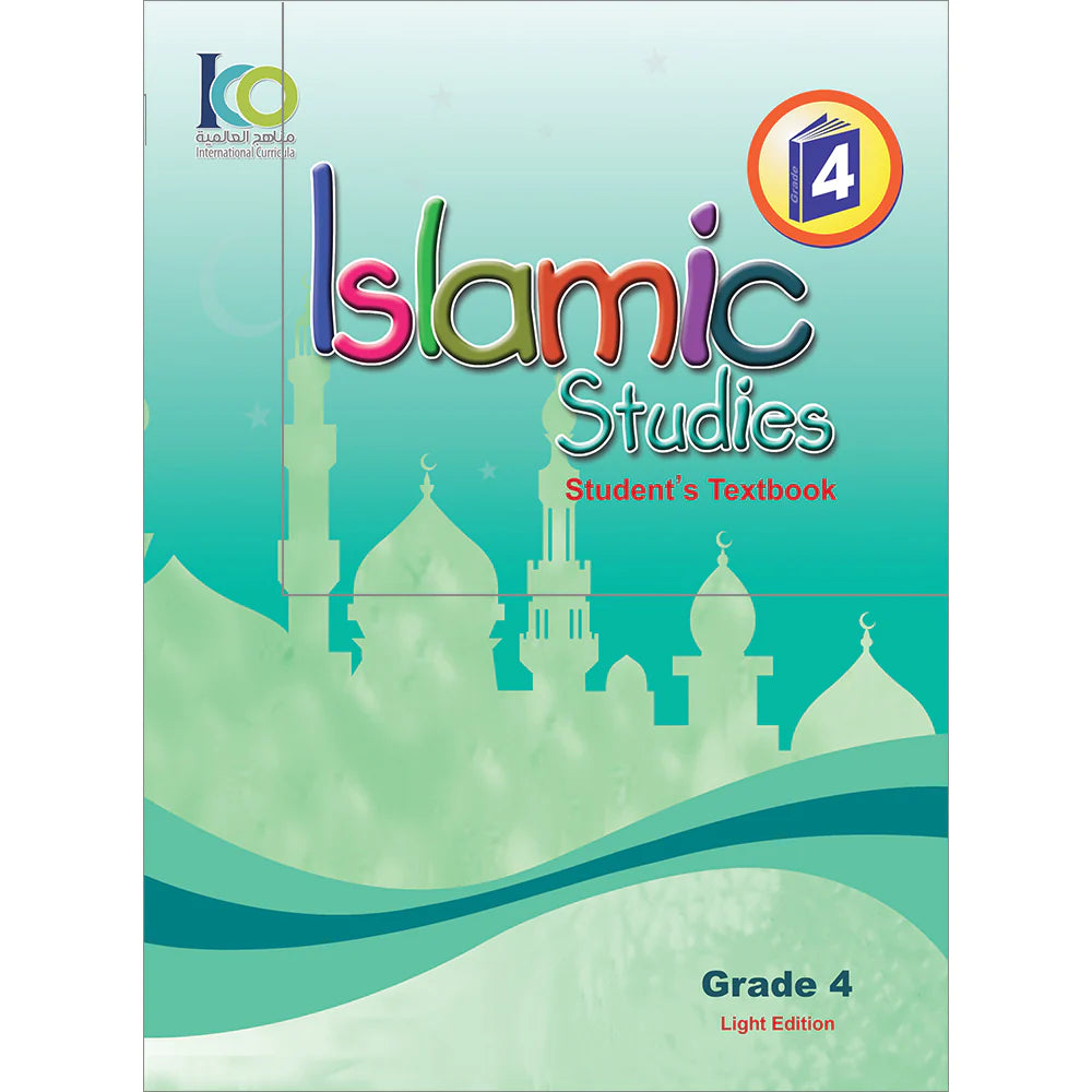 ICO Islamic Studies Textbook: Grade 4 (English - Light Edition)