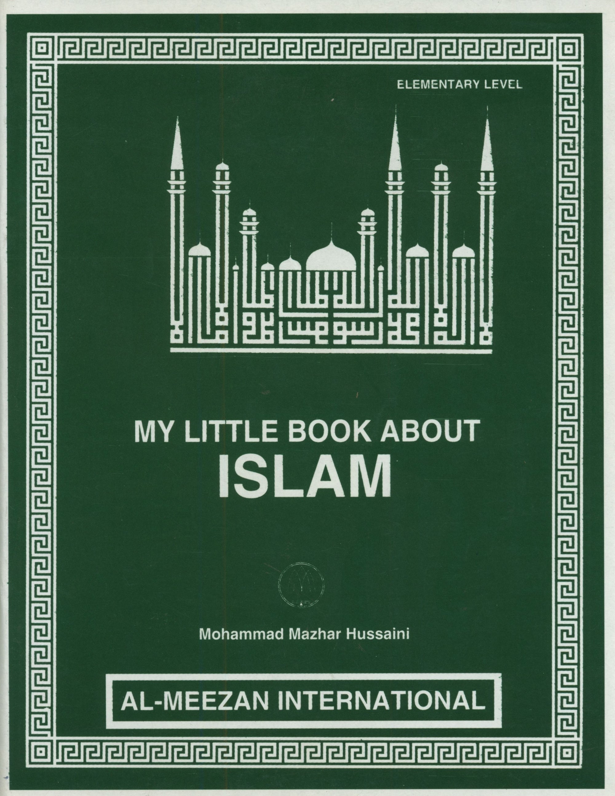 My Little Book About Islam