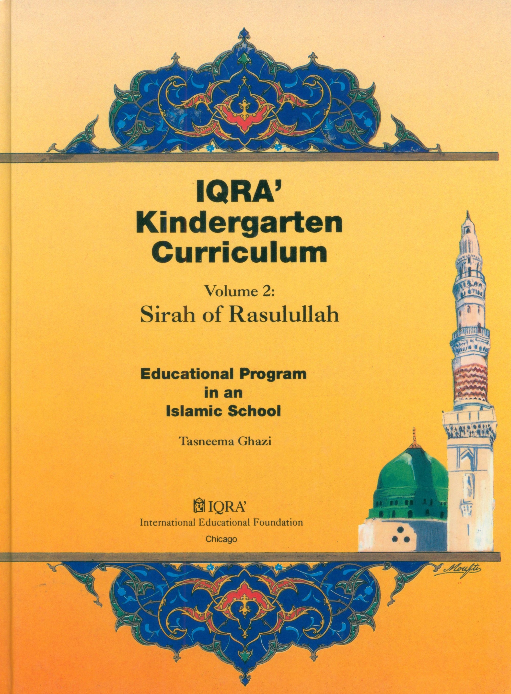 IQRA' Kindergarten Curriculum Volume 2 - Sirah of Rasulullah