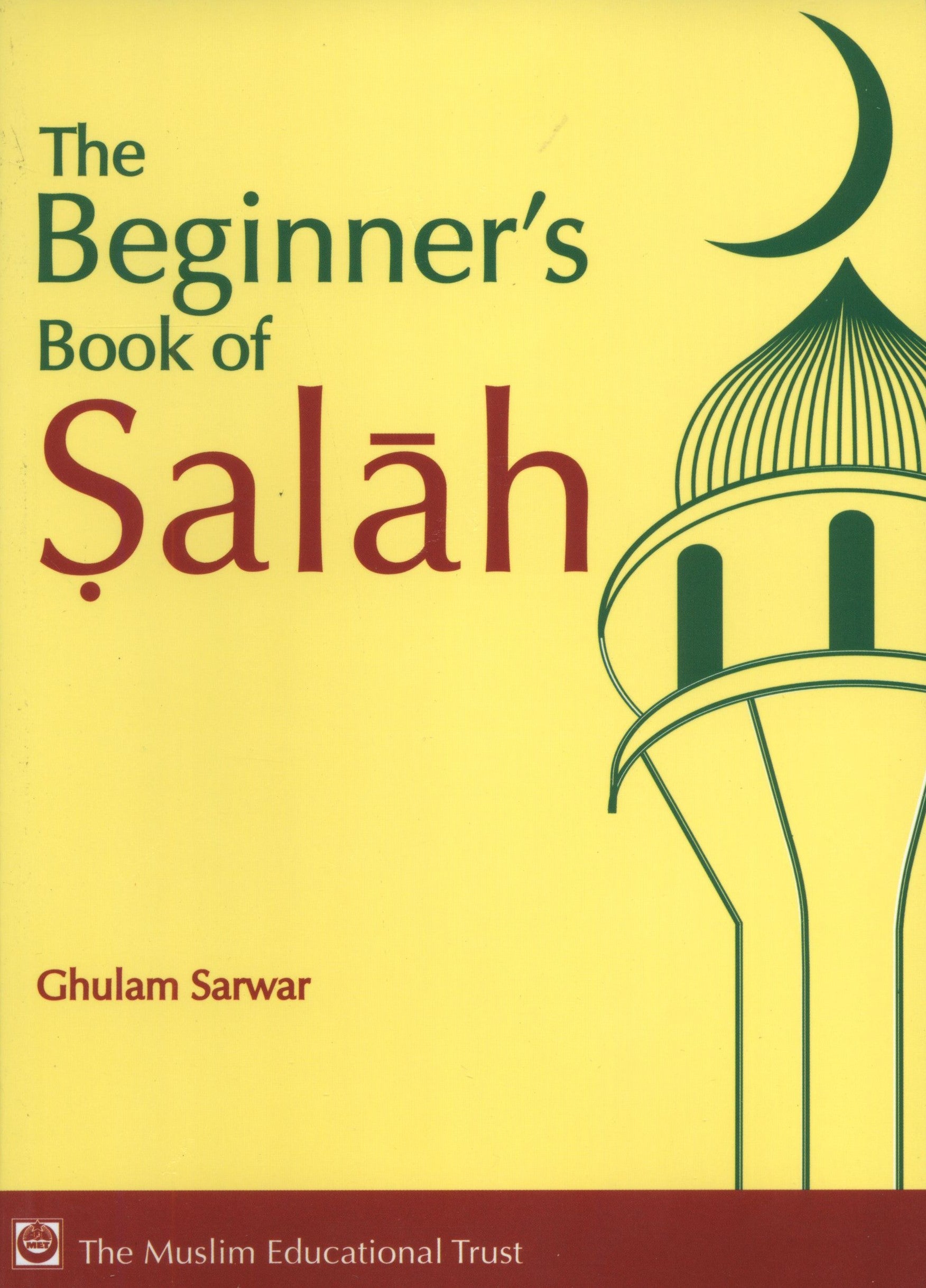 The Beginner's Book of Salah