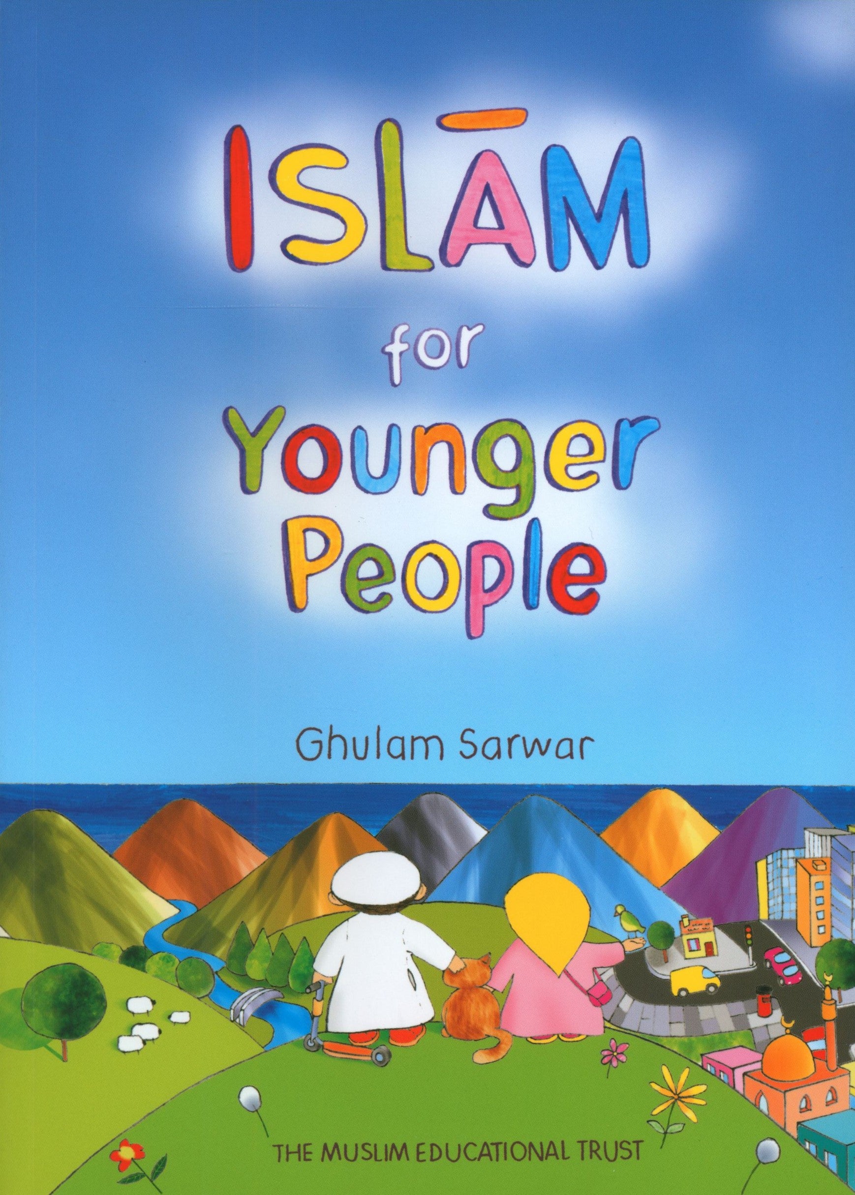 Islam for Younger People (Gulam Sarwar)