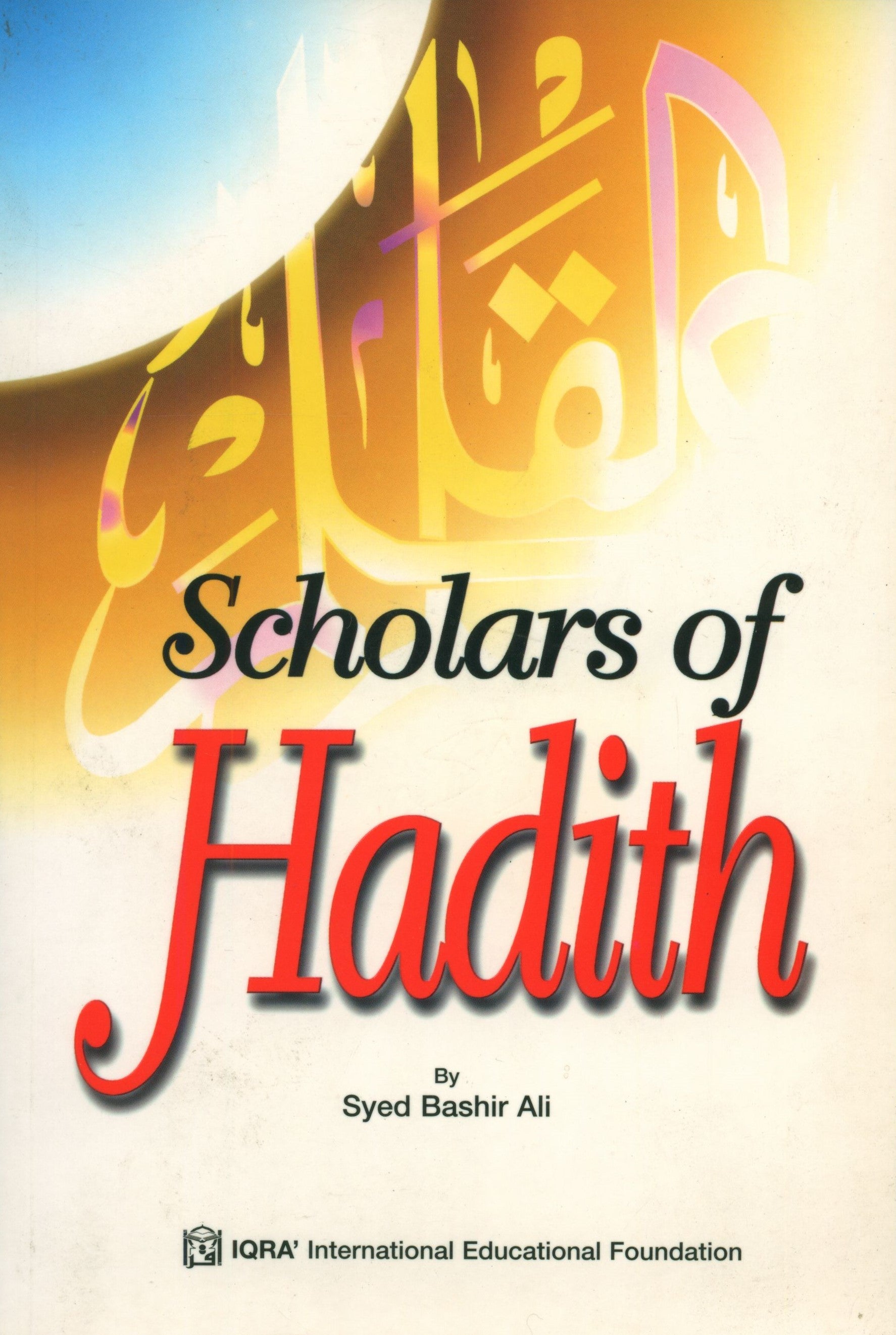 Scholars of Hadith