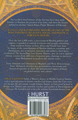 Lost Islamic History: Reclaiming Muslim Civilization from the Past