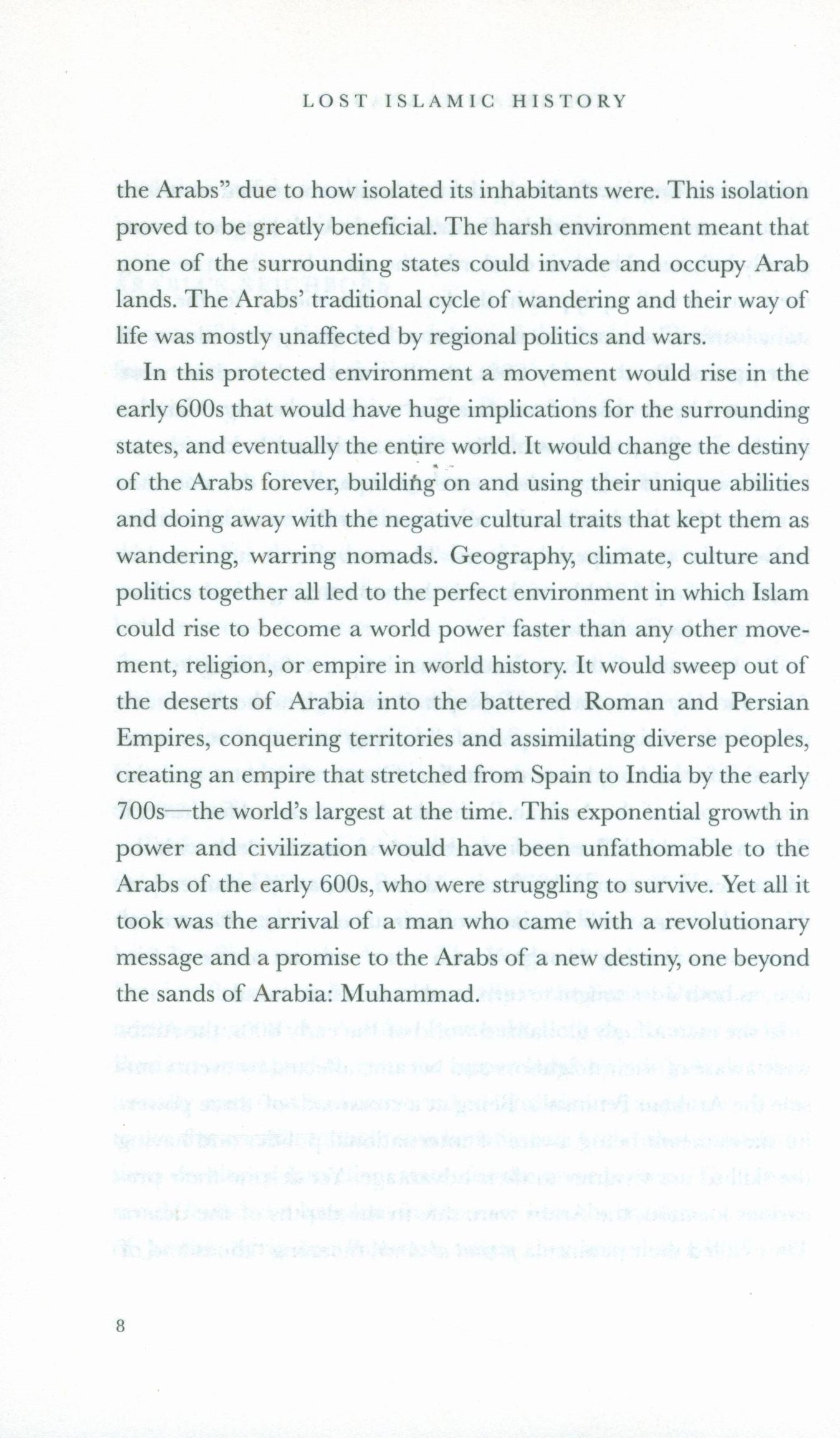 Lost Islamic History: Reclaiming Muslim Civilization from the Past