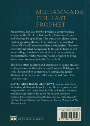 Muhammad the Last Prophet - A Model for All Time