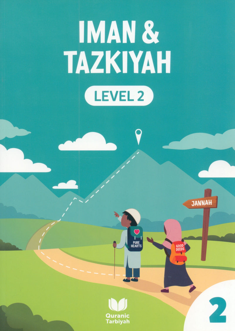 Iman & Tazkiyah – Level 2 (4+ years)