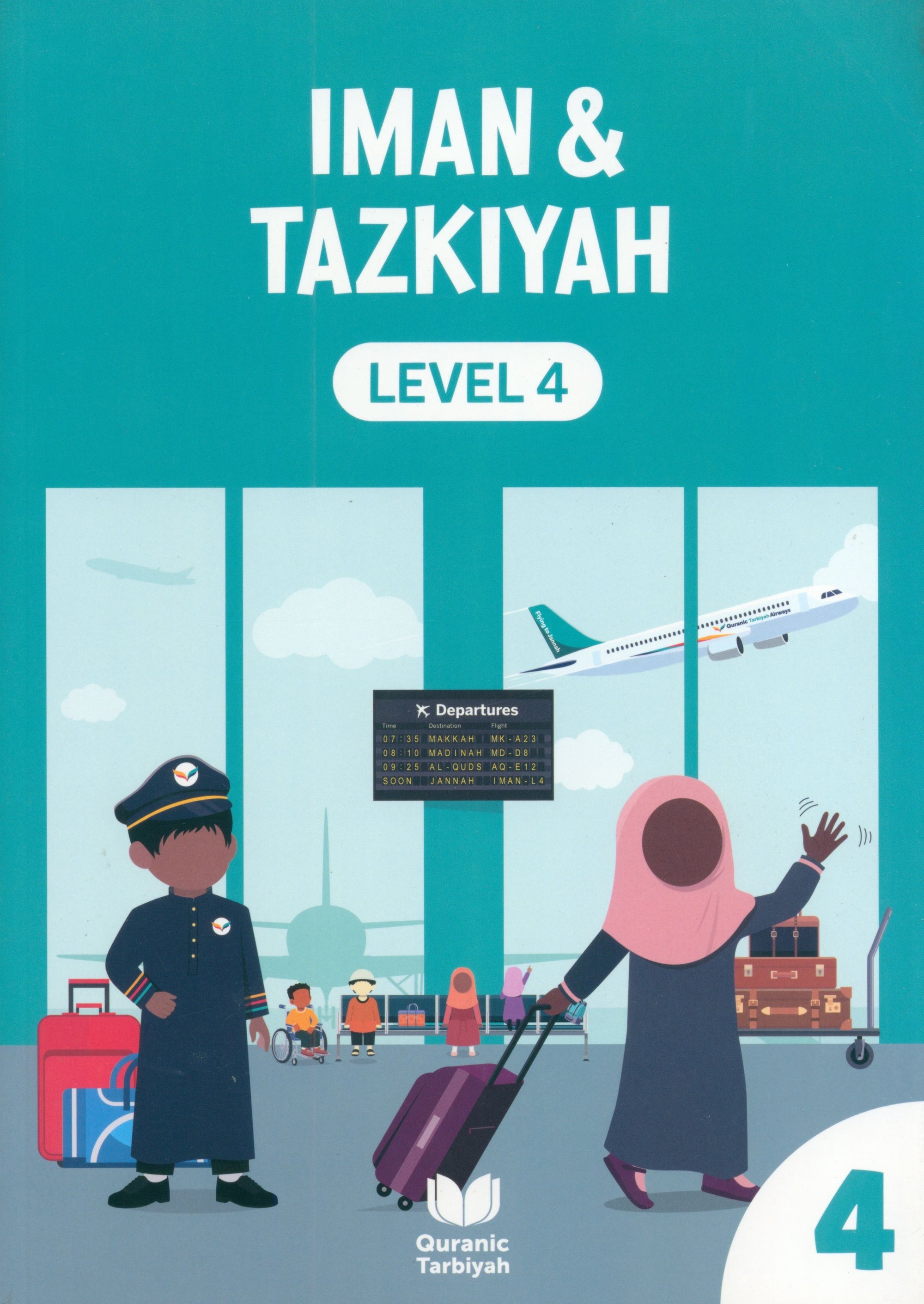 Iman & Tazkiyah – Level 4 (4+ years)