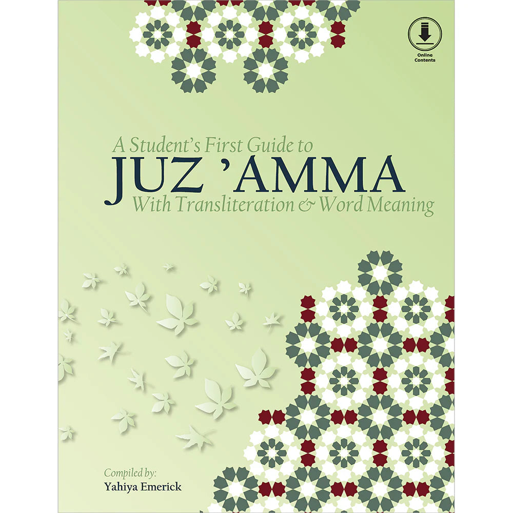A Student's First Guide to Juz 'Amma Part 30 With Transliteration & Word Meaning & QR Code