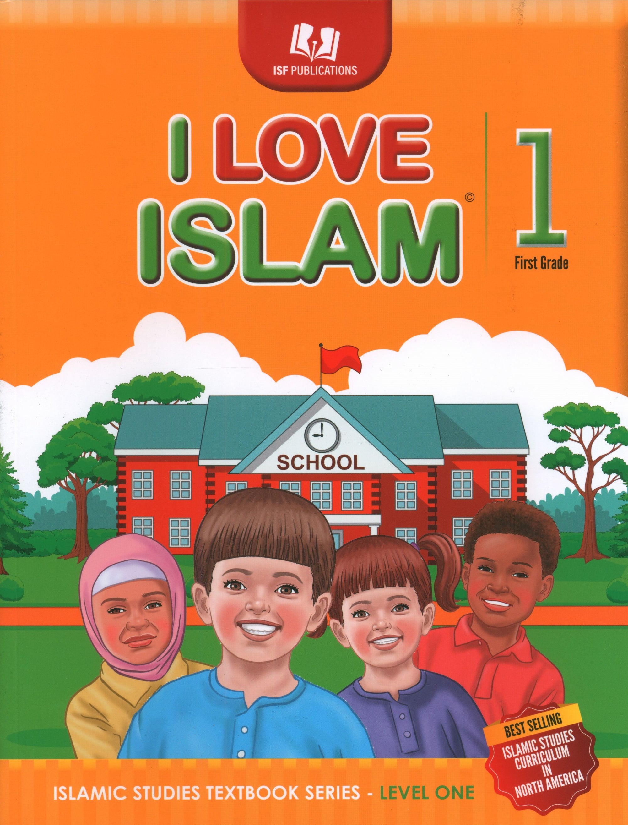 I Love Islam Textbook Level 1 (New Edition)