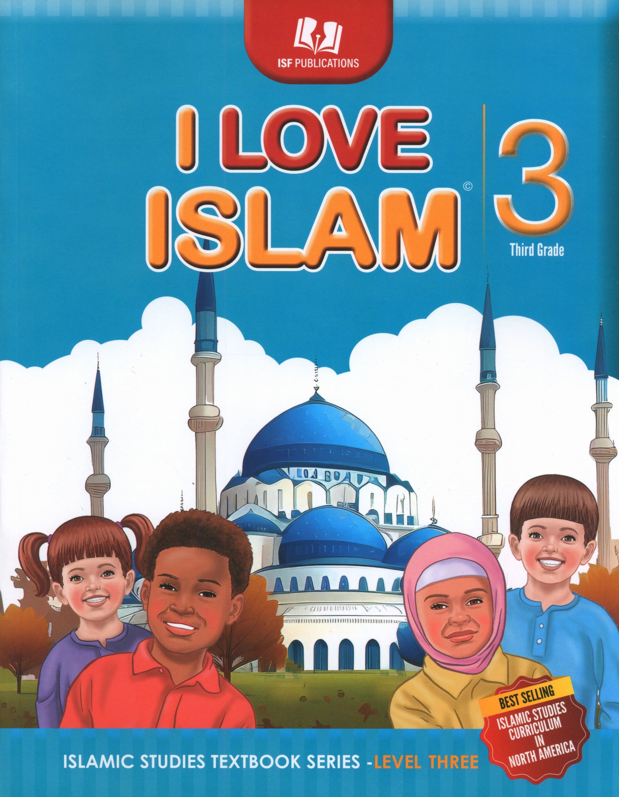 I Love Islam Textbook Level 3 (New Edition)