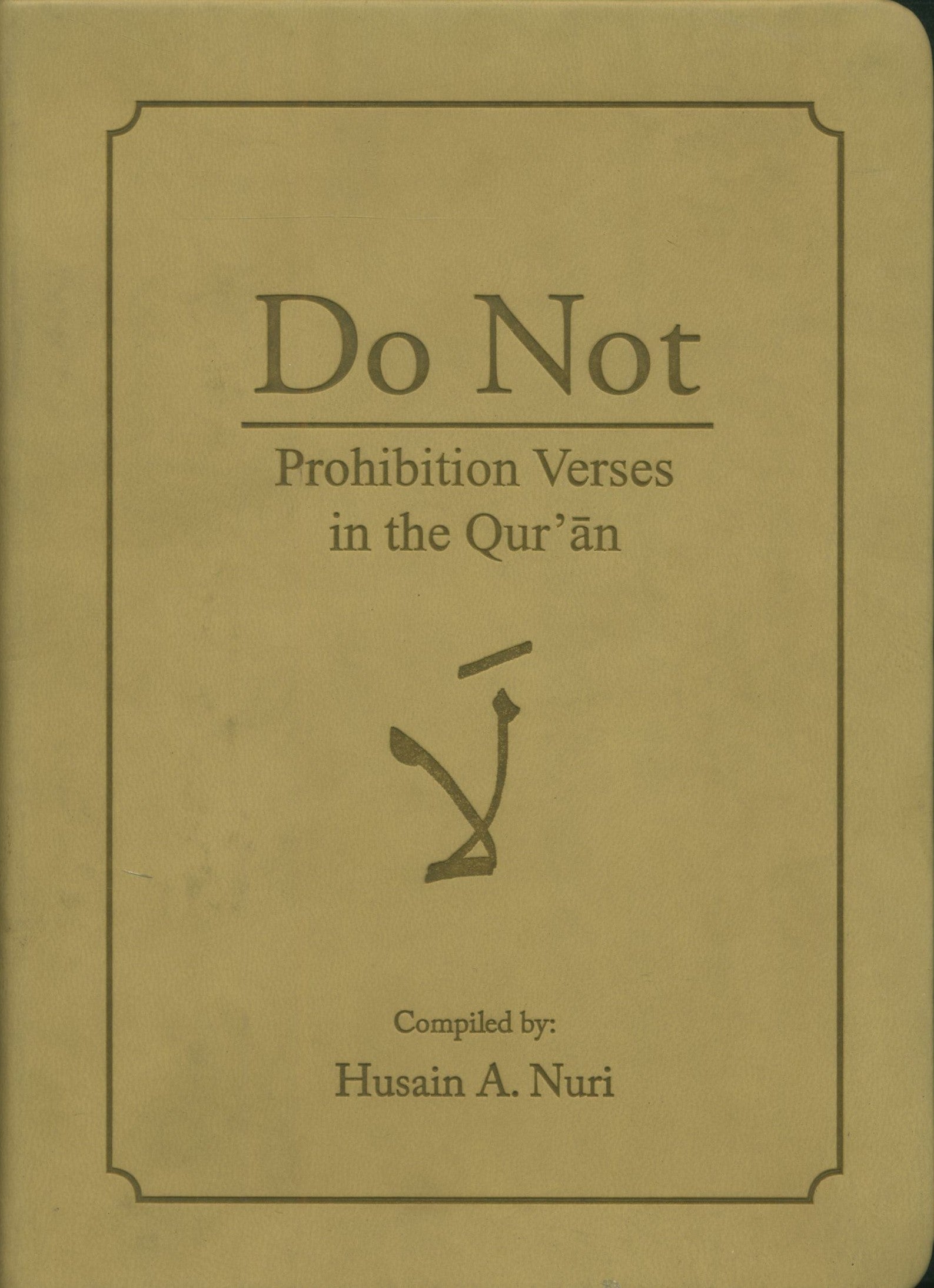 Do Not Prohibition Verses