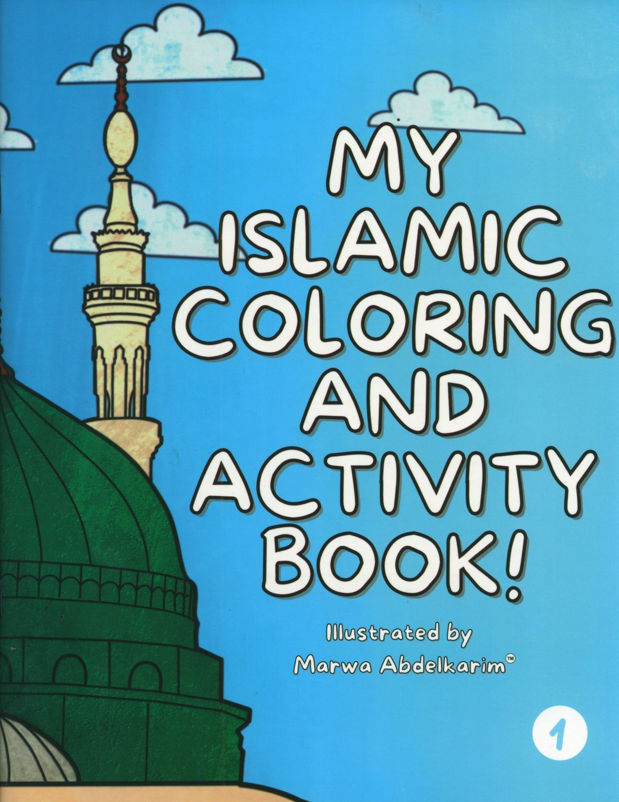 My Islamic Coloring and Activity Book