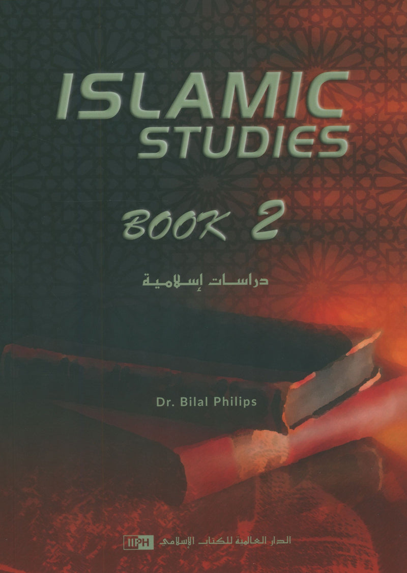 Islamic Studies: Book 2 دراسات إسلامية