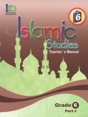 ICO Islamic Studies Teacher's Manual Level 6 Part 1