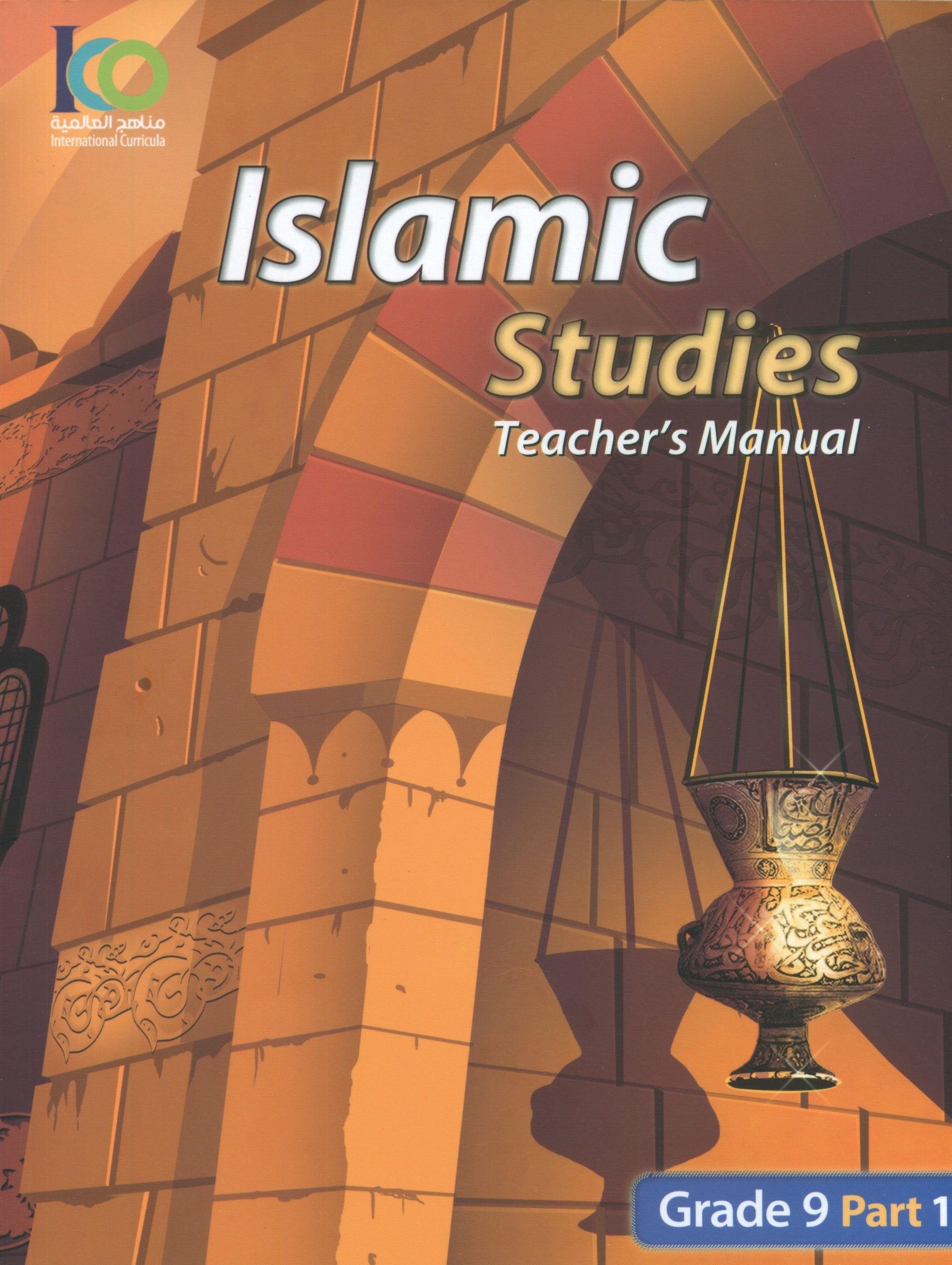 ICO Islamic Studies Teacher's Manual Level 9 Part 1