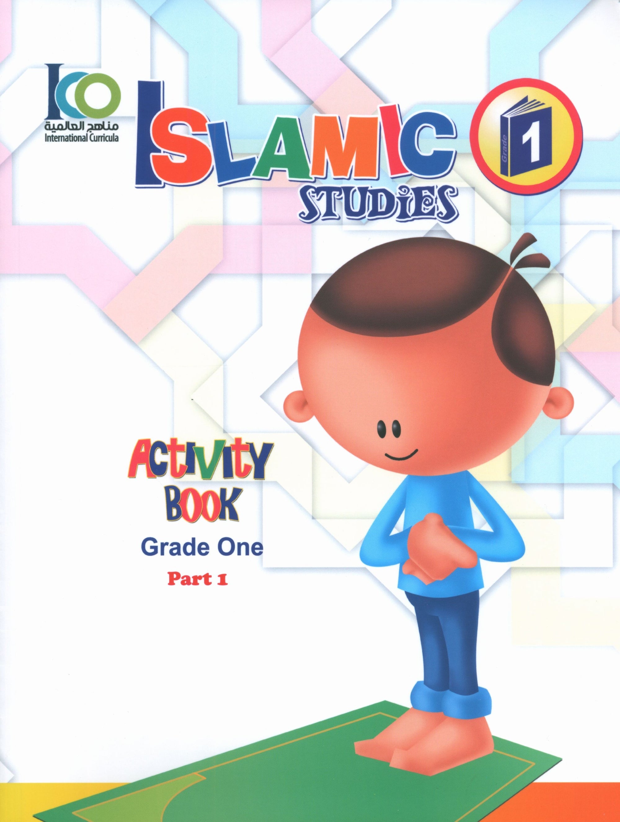 ICO Islamic Studies Workbook Level 1 Part 1