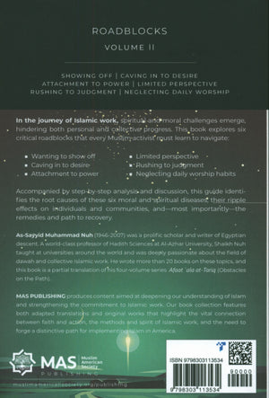 Roadblocks Volume II: Spiritual Challenges in Islamic Work