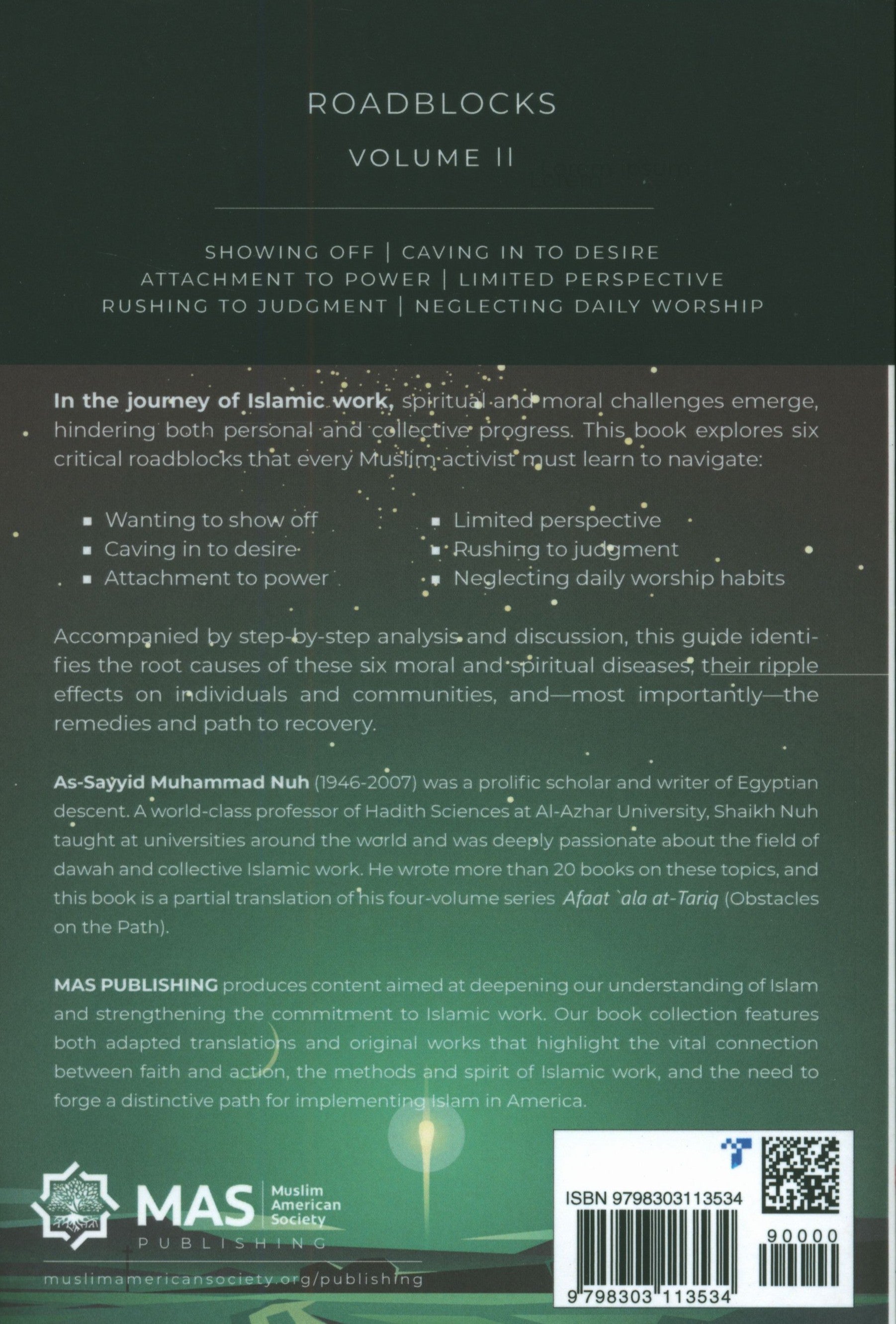 Roadblocks Volume II: Spiritual Challenges in Islamic Work