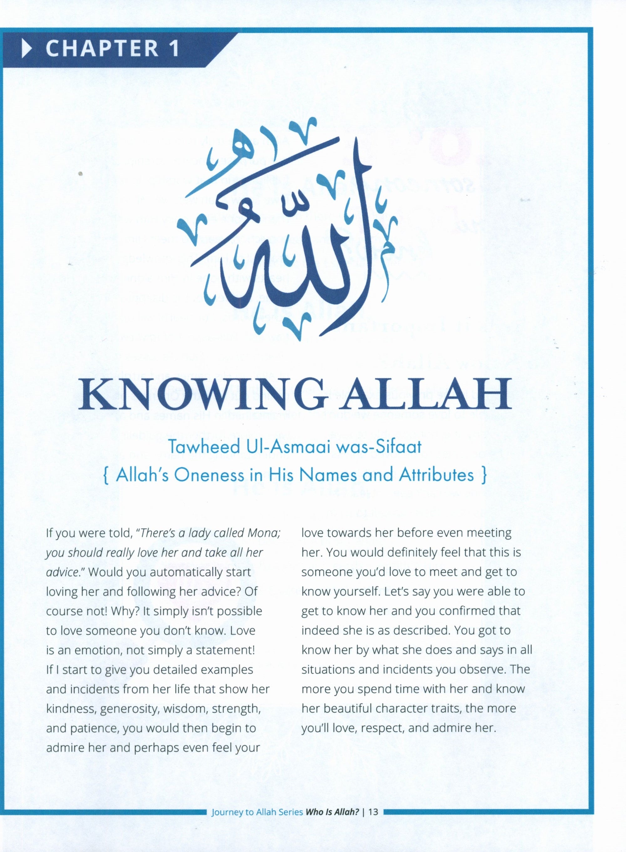 Who is Allah : A Practical Guide to Knowing Allah (Journey to Allah Series)