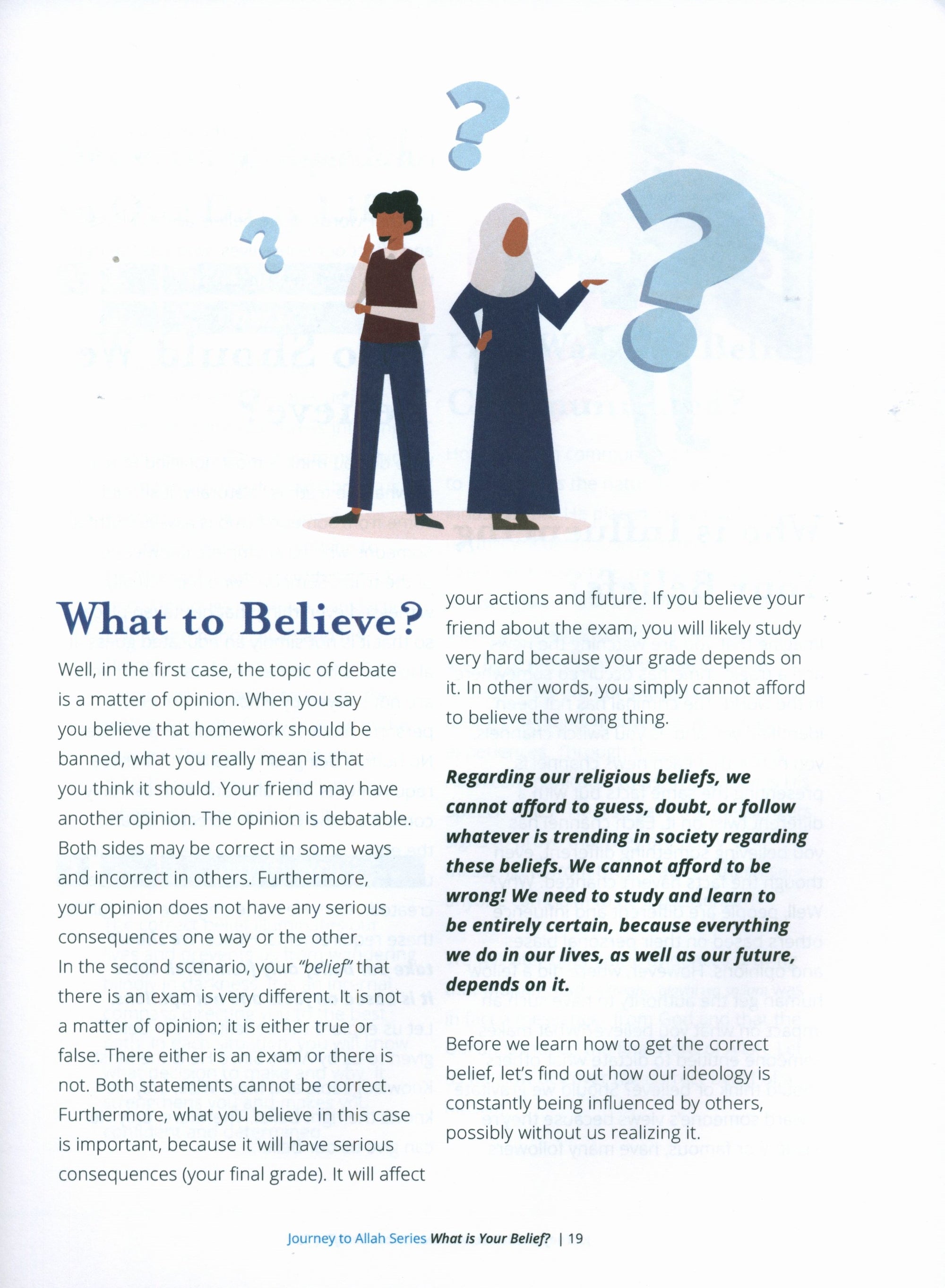 What is Your Belief : A Practical Guide to Knowing Allah (Journey to Allah Series)