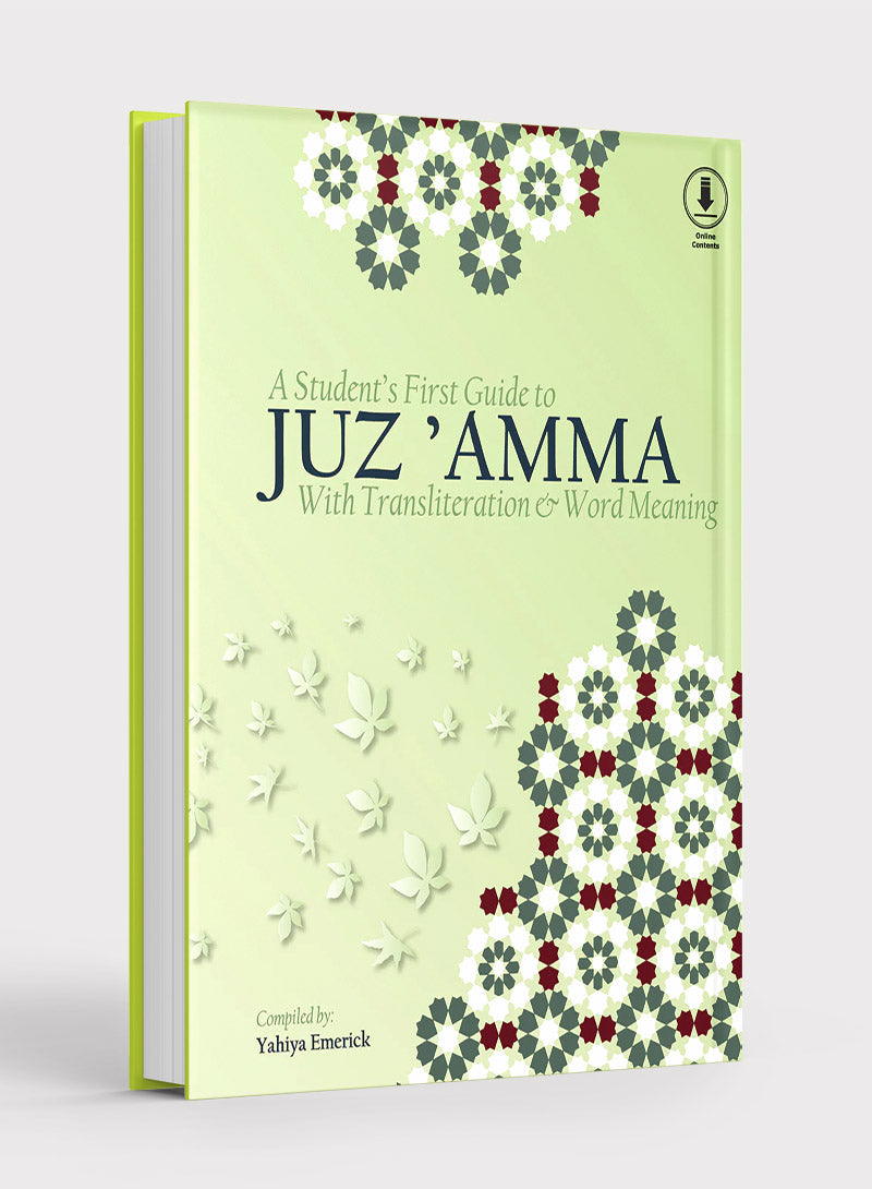 A Student's First Guide to Juz 'Amma Part 30 With Transliteration & Word Meaning & QR Code