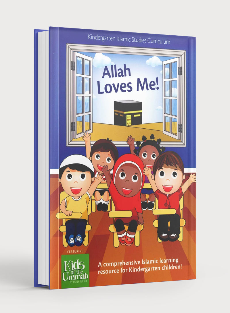 Allah Loves Me KG Level