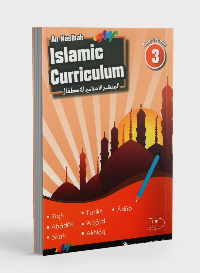 An Nasihah Islamic Curriculum Coursebook 3