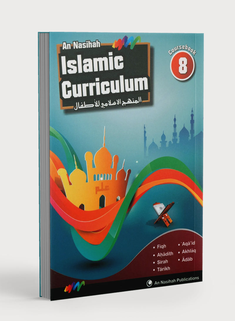 An Nasihah Islamic Curriculum Coursebook 8