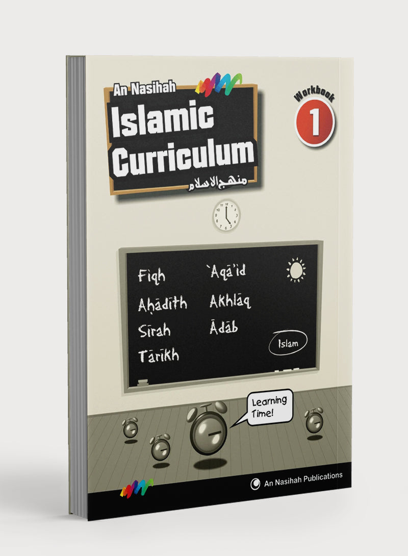 An Nasihah Islamic Curriculum Workbook 1