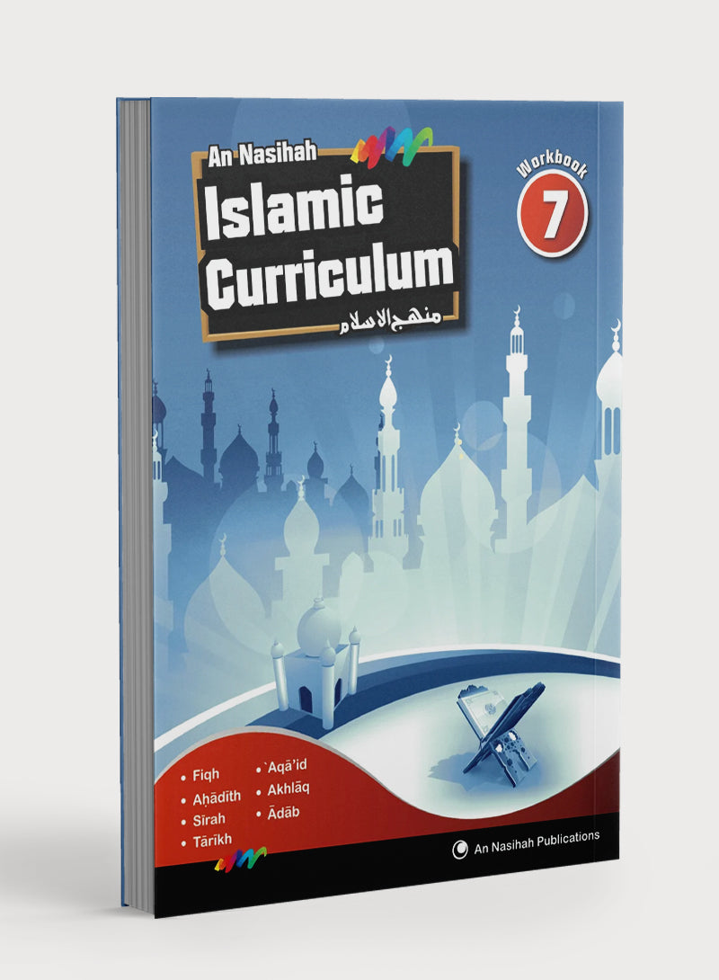An Nasihah Islamic Curriculum Workbook 7