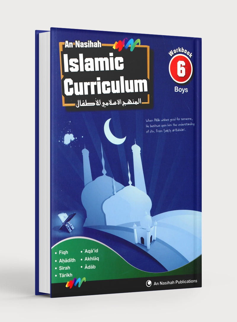 An Nasihah Islamic Curriculum Workbook 6 (Boys)
