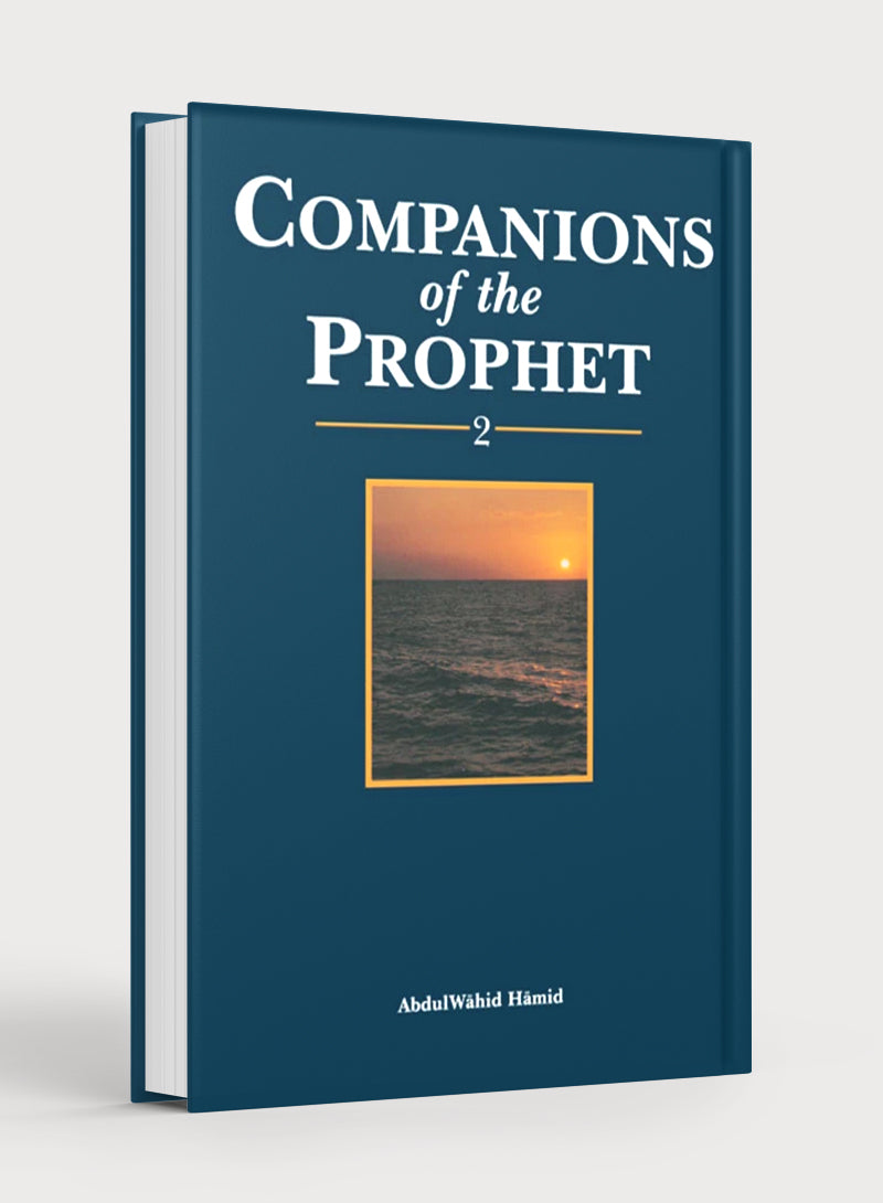 Companions of the Prophet Volume 2