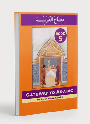 Gateway to Arabic Book 5 مفتاح العربية