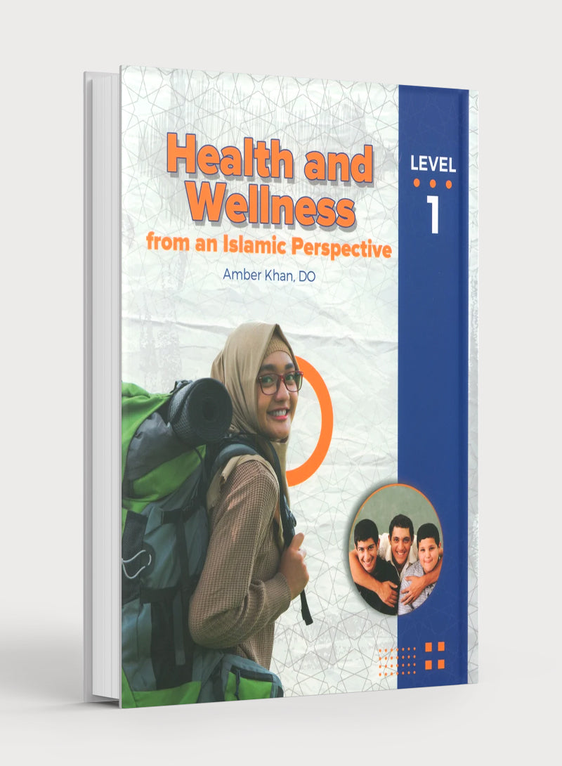 Health and Wellness (From an Islamic Perspective) Leve 1