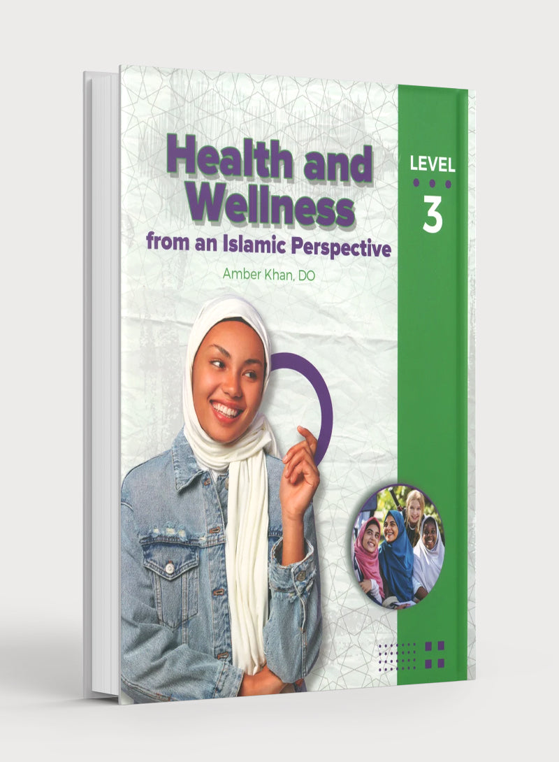 Health and Wellness (From an Islamic  Perspective) Leve 3