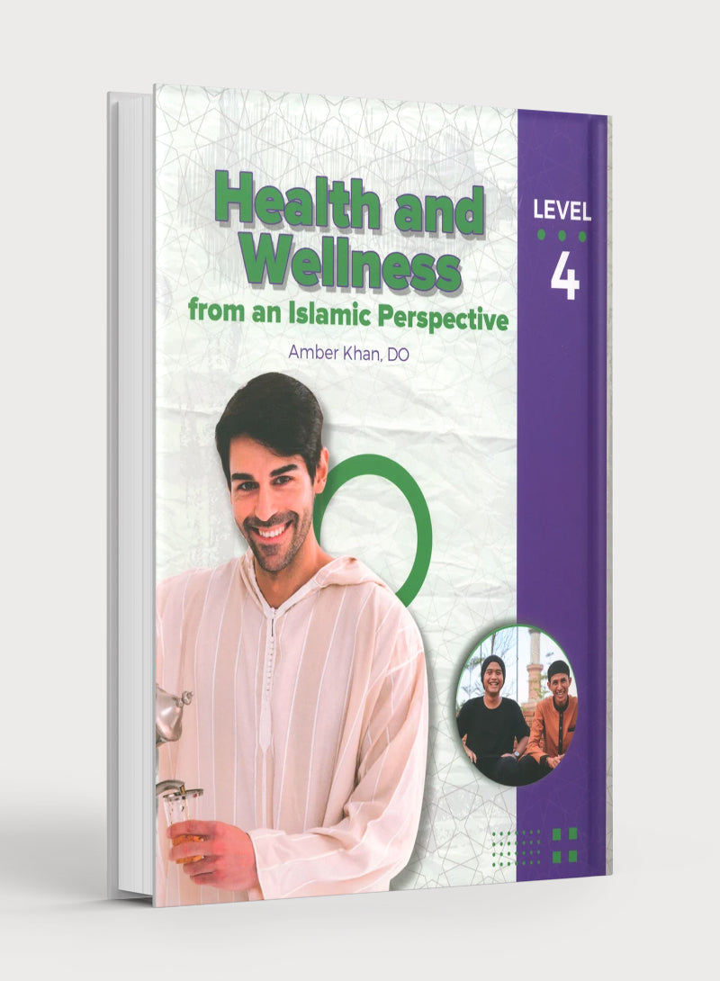 Health and Wellness (From an Islamic  Perspective) Leve 4