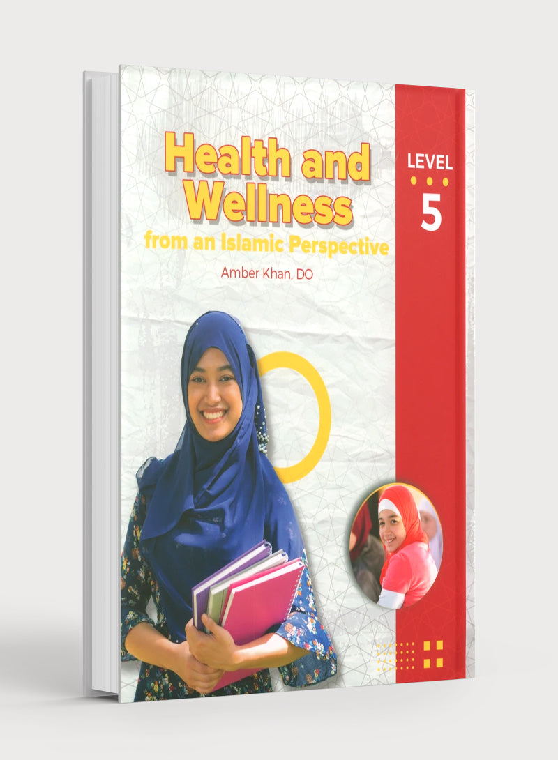 Health and Wellness (From an Islamic  Perspective) Leve 5