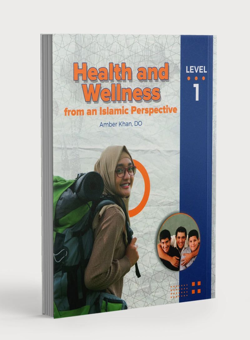 Health and Wellness (From an Islamic Perspective) Leve 1