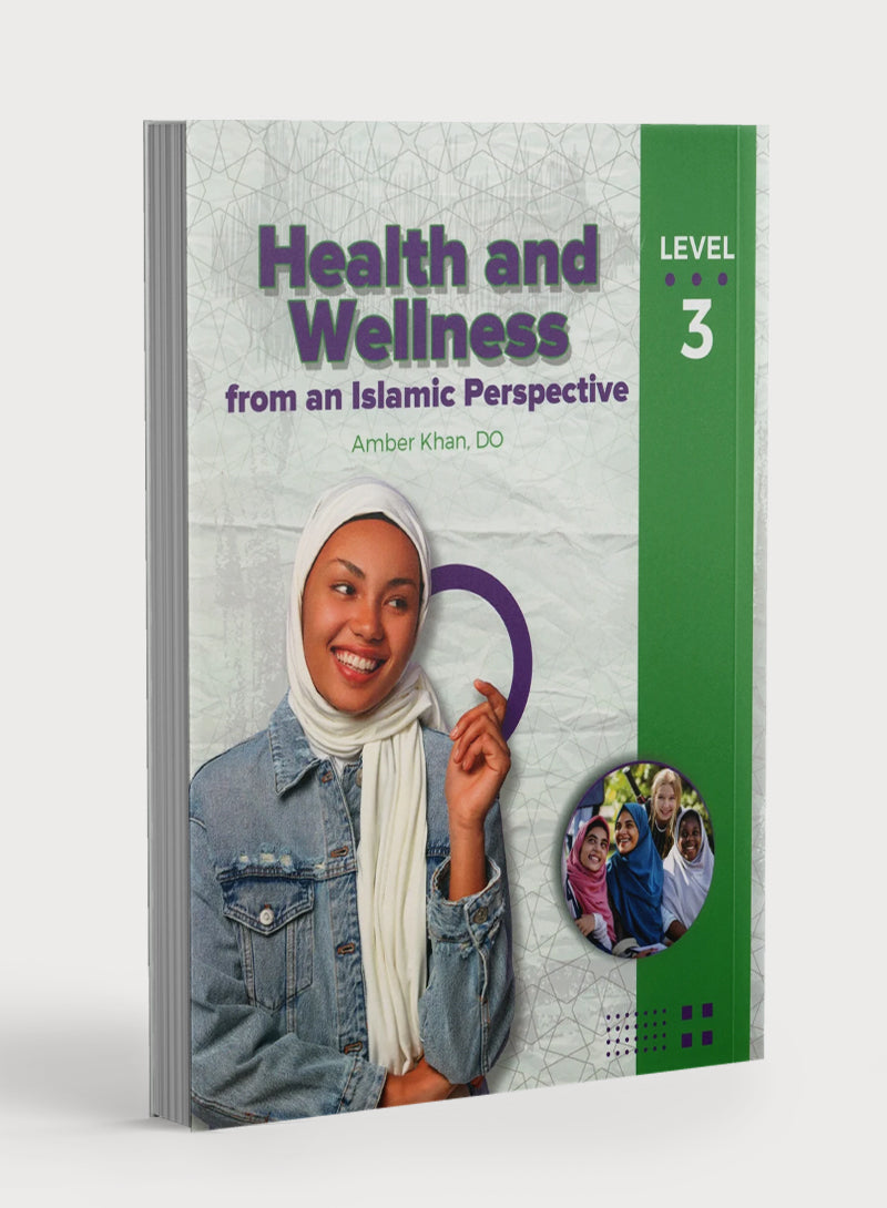 Health and Wellness (From an Islamic  Perspective) Leve 3