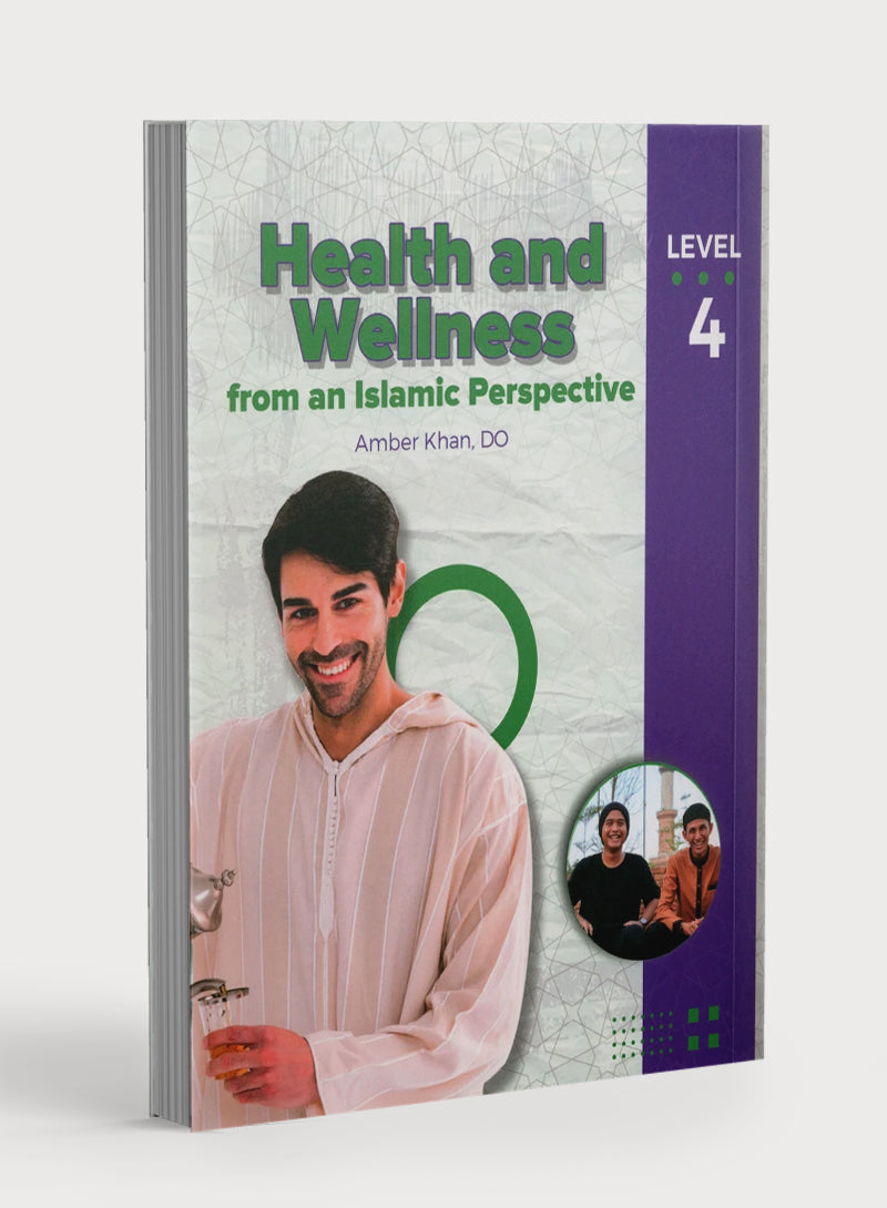 Health and Wellness (From an Islamic  Perspective) Leve 4