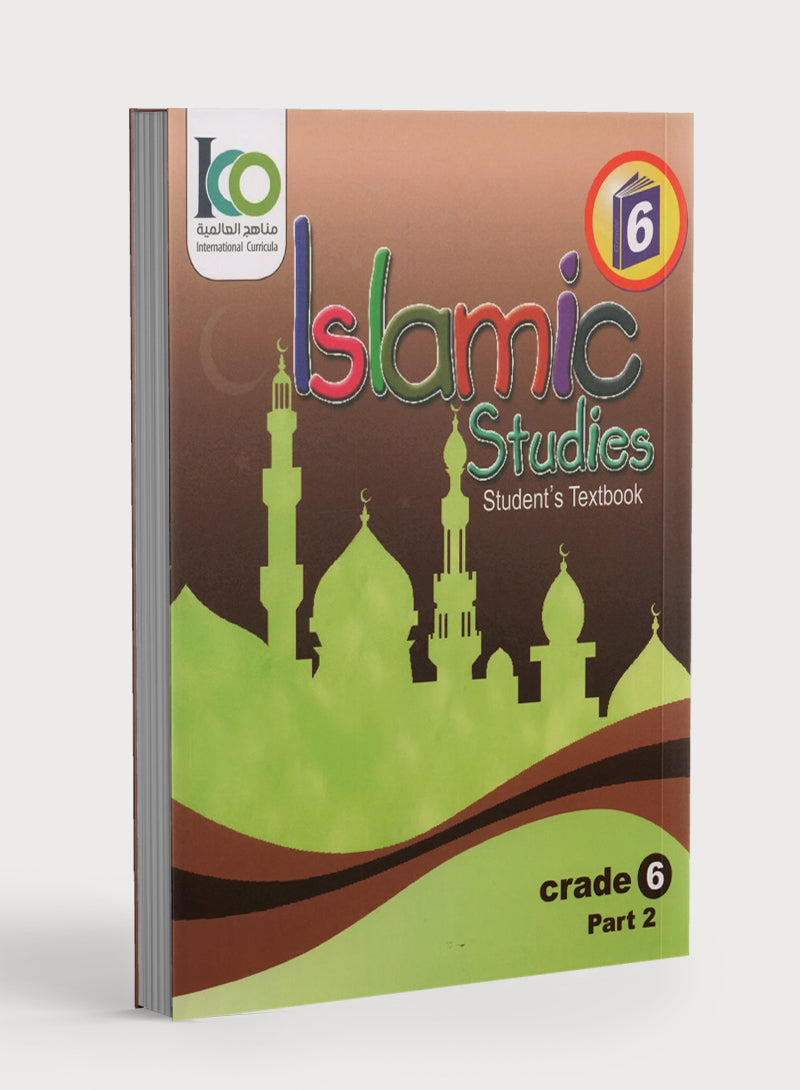 ICO Islamic Studies Textbook Level 6 Part 2