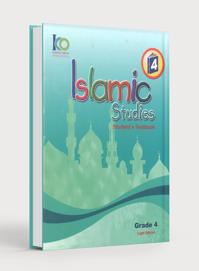 ICO Islamic Studies Textbook: Grade 4 (English - Light Edition)