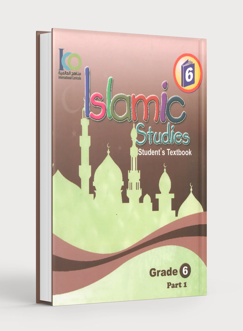 ICO Islamic Studies Textbook Level 6 Part 1