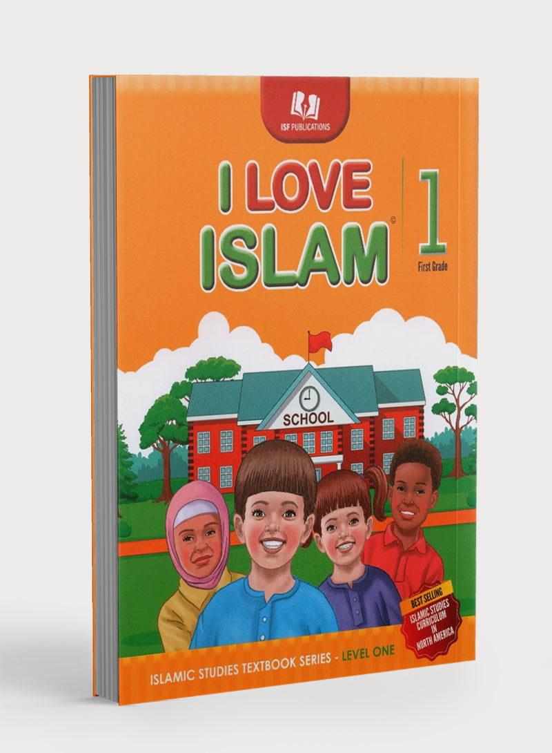 I Love Islam Textbook Level 1 (New Edition)