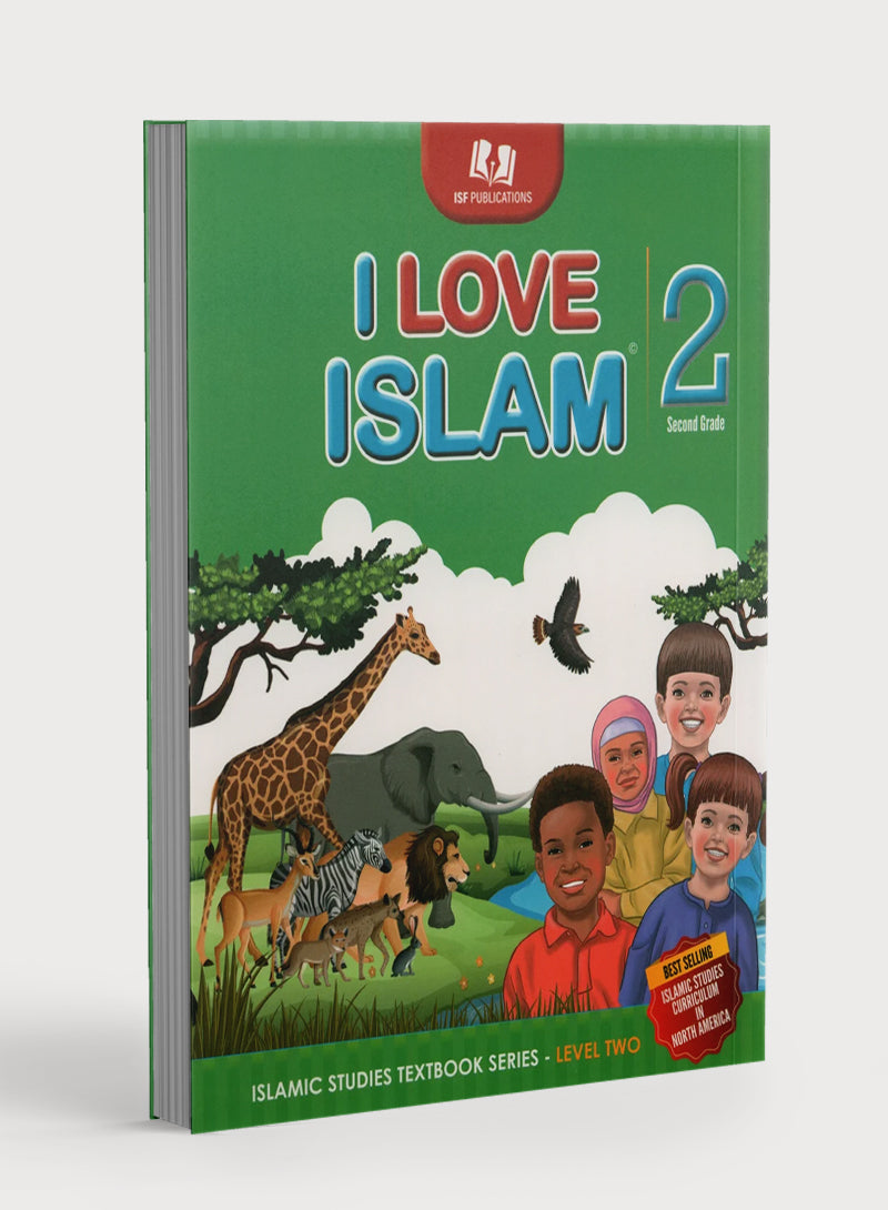 I Love Islam Textbook Level 2 (New Edition)