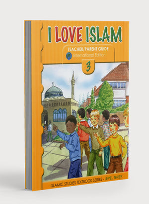 I Love Islam Weekend Edition Teacher / Parent Guide 3