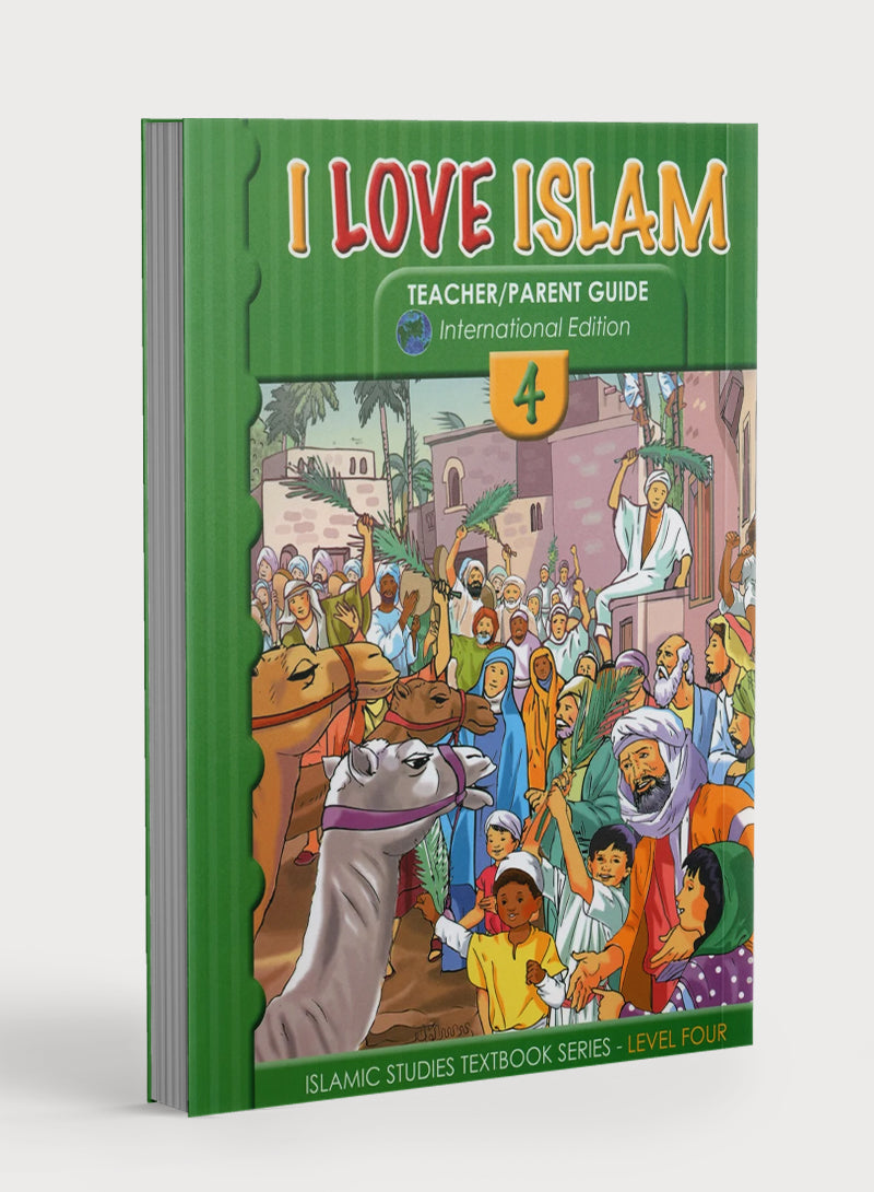 I Love Islam Weekend Edition Teacher / Parent Guide 4
