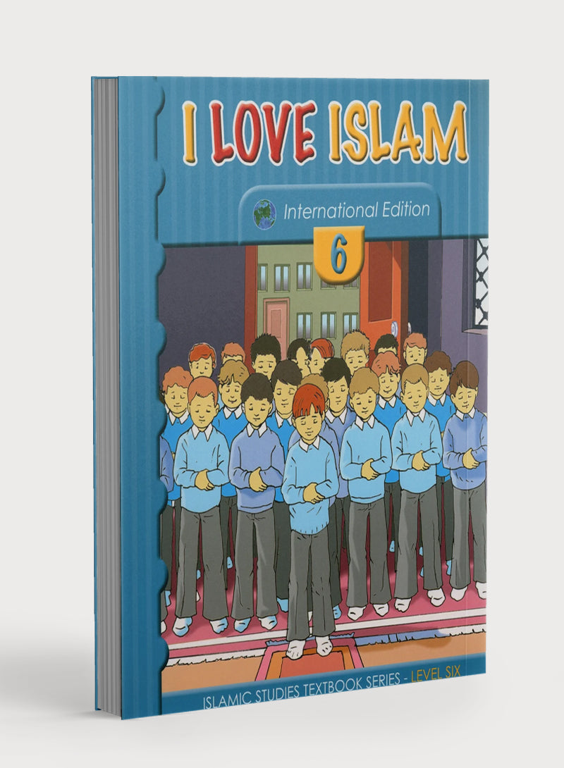 I Love Islam Weekend Edition Textbook Level 6