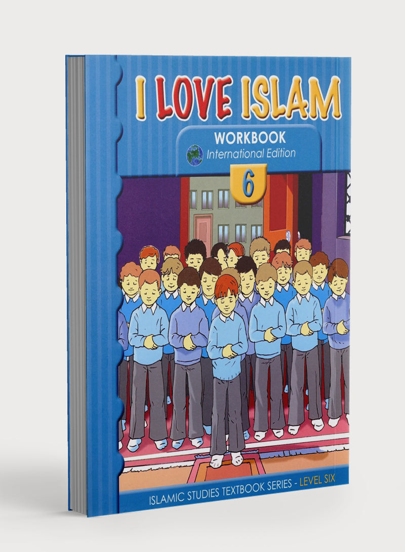 I Love Islam Weekend Edition Workbook Level 6